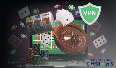 online casino mit vpn spielen